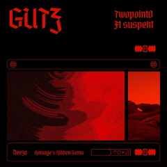 Gutz (feat. Suspekt) (Prod. By Homage's Hidden Gems)