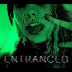 Entranced (feat. FrozenGlx)
