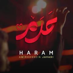 Amirhossein Javadi - Haram