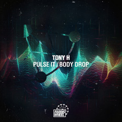 Tony H - Pulse It