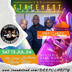 The STATEMENT Promo Mix. Curated by DEEPCLARITYENT