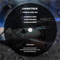 Ohmtrix - Insurgent (FOTO009) [FKOF Premiere]
