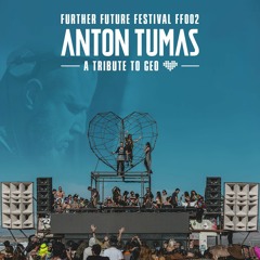 Anton Tumas @ Robot Heart - Further Future FF002 - A Tribute To Geo