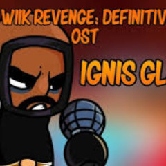 Ignis Gladius - Friday Night Funkin' Wiik Revenge Ost