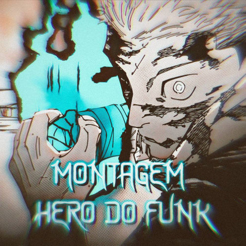 Stream MONTAGEM HERO DO FUNK by ☆ETHXN☆ | Listen online for free on ...