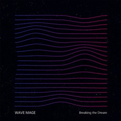 Breaking The Dream (Lucid Dream Edit) [FREE DOWNLOAD]