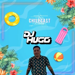 DJ Hugo Episodio 27 / Verano ChileCast