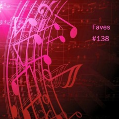 Some of my Soundcloud Favourites #138