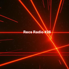 Recs Radio 26 - Progressive House (May 2025)