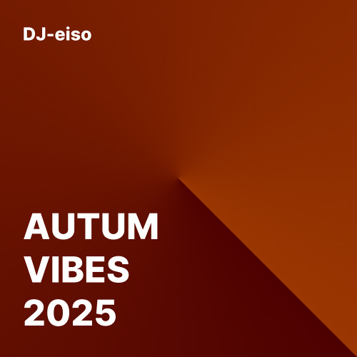 01 Autum Vibes 2025