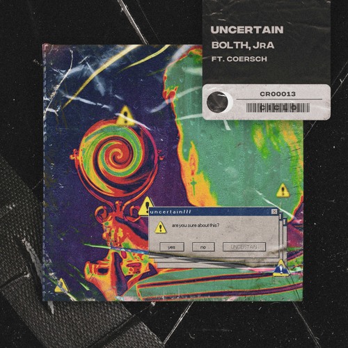 Bolth, JrA - Uncertain ft. Coersch (Extended Mix)
