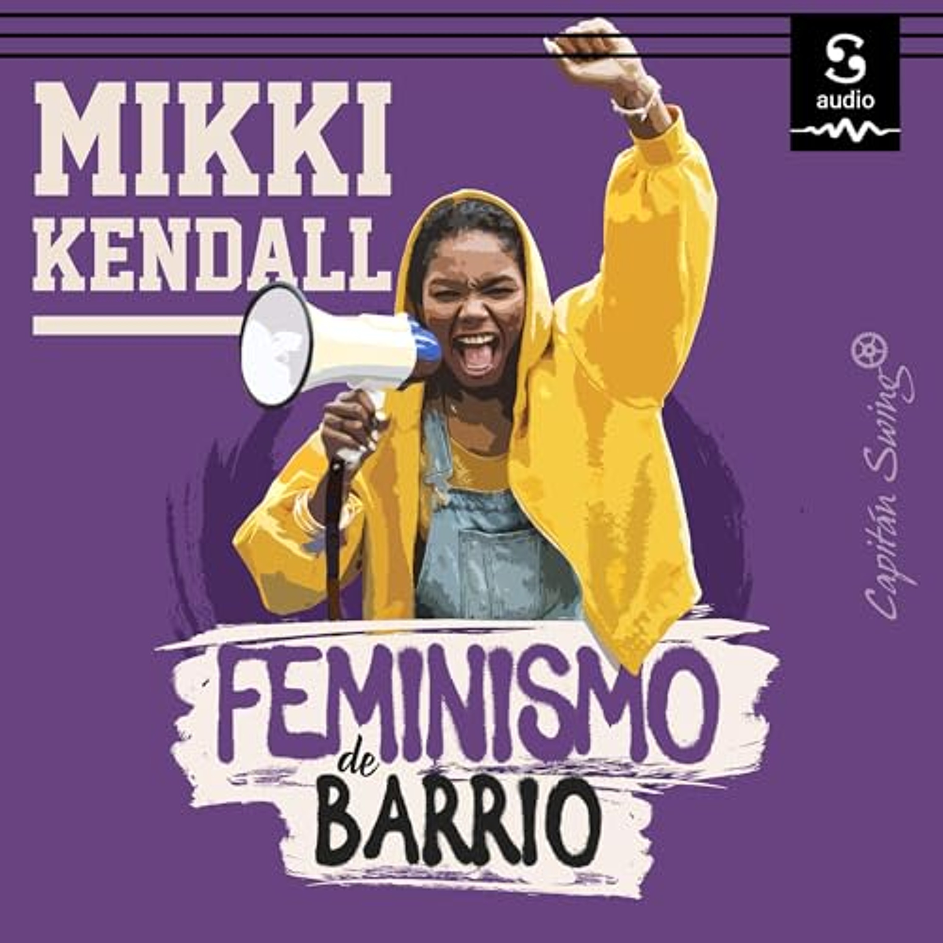 Feminismo de barrio (Audiolibro) | Prueba Gratis