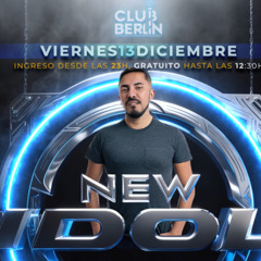 CLUB BERLIN - NEW IDOL RONERGHY DJ