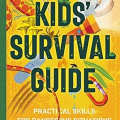 Access [EBOOK EPUB KINDLE PDF] Lonely Planet Kids Kids' Survival Guide 1: Practical S