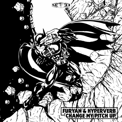 Furyan & Hyperverb - Change My Pitch Up!