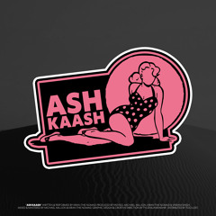 ASH KAASH