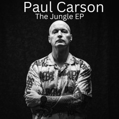 Jungle EP 2025 by Paul Carson