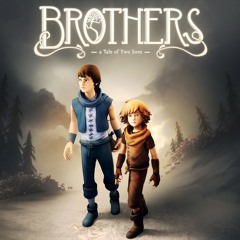Brothers: A Tale of Two Sons OST - Naia