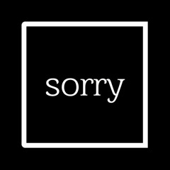 sorry