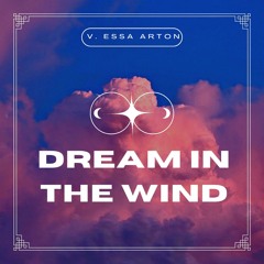 Dream in the Wind