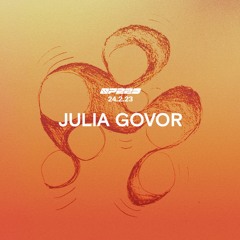 Julia Govor | Live from SPEED 速度 | 24.02.2023 |032|