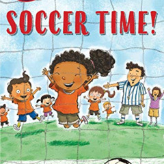 [VIEW] EBOOK 💛 Soccer Time! (Step into Reading) by  Terry Pierce &  Bob McMahon PDF