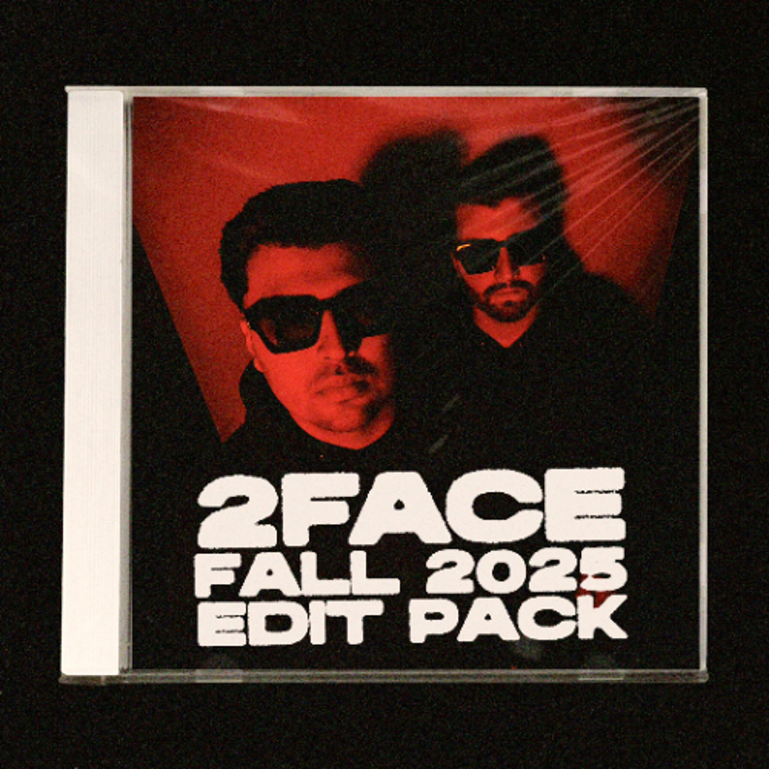 Stream 2FACE Fall 2025 Edit Pack by 2FACE | Listen online for free on ...