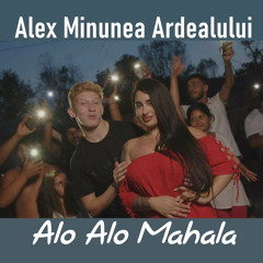 Alex Minunea Ardealului - Alo Alo Mahala (Official Video) by NDP.mp3