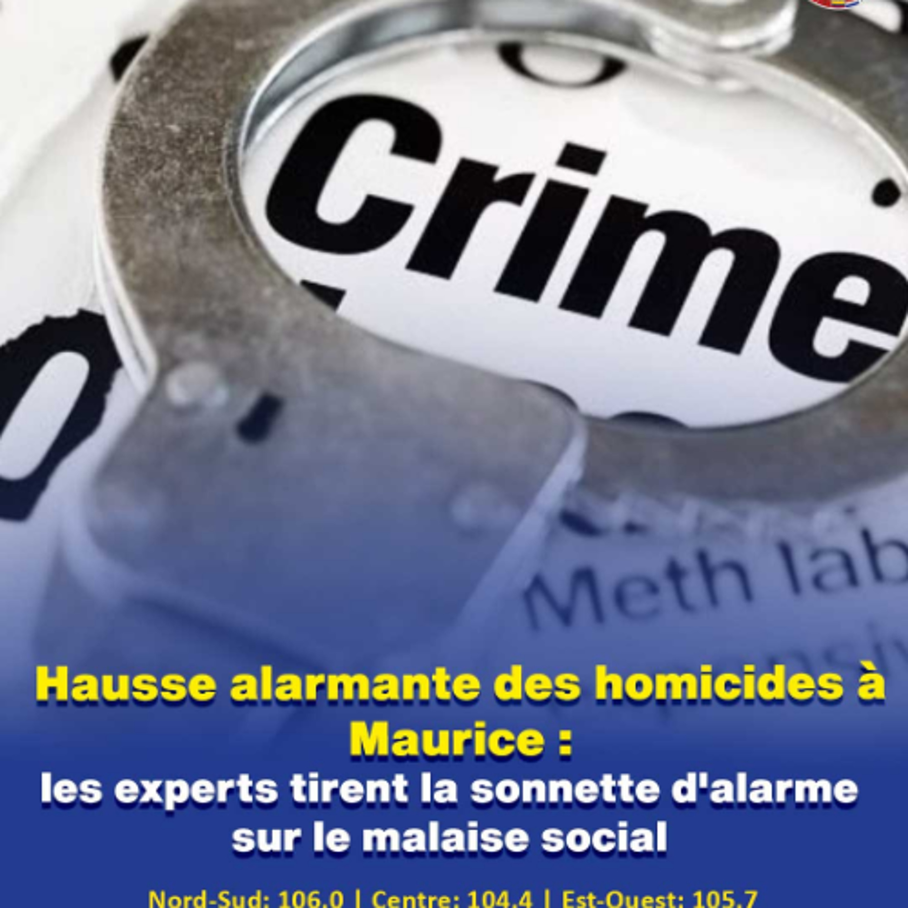 Hausse alarmante des homicides à Maurice : les experts tirent la sonnette d'alarme sur le malaise social