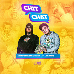 J.I Bandz - “ChitChat” feat Bravothebagchaser (offcial music video out now)