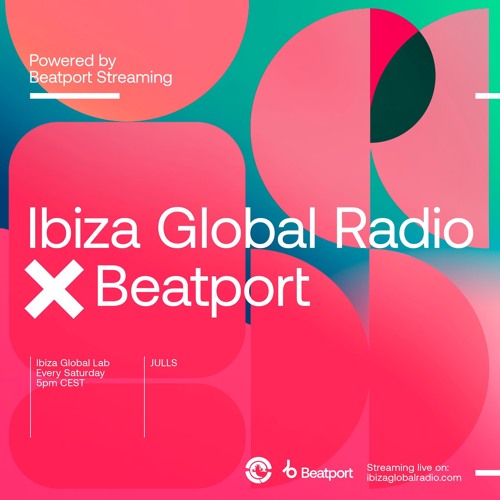 Stream Julls - IBIZA LAB X Beatport (Ibiza Global Radio) Powered by  Beatport Streaming by Julls Official Music | Listen online for free on  SoundCloud