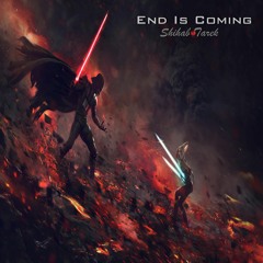 End Is Coming