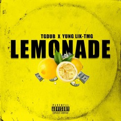 lemonade Mr. TGDub x Reala