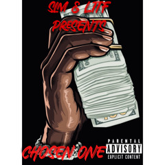 CHOSEN ONE- SLM RED x SLM STACKS x SWIZZLE MAC x SLM DEV