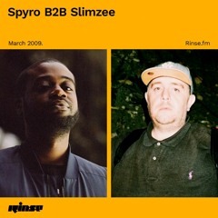 Spyro B2B Slimzee - 05 March 2009