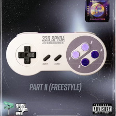 320 Spyda - “Dont Start Pt 2” Freestyle