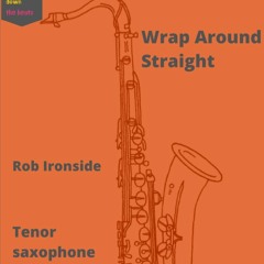 'Wrap Around Straight' Bb Sax Preview clip