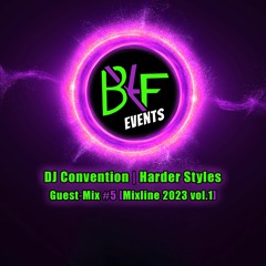 DJ Convention | Harder Styles Guest-Mix #5 [Mixline 2023 vol.1]