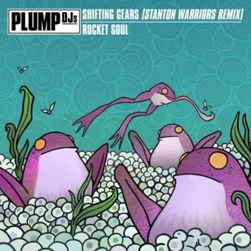 Shifting Gears (Stanton Warriors Remix)