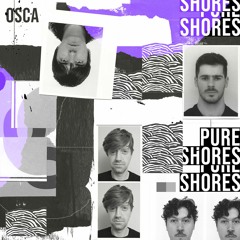 Osca - Pure Shores