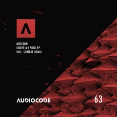 Morrison - Under My Soul [AudioCode 063] Preview