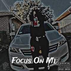 Focus On Me(Prod. waytoolost)