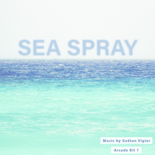 Sea Spray - Gaëtan Vigier - Arcade Bit 1
