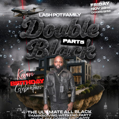 DOUBLE BLACK P.5 PROMO MIX 11.28.25
