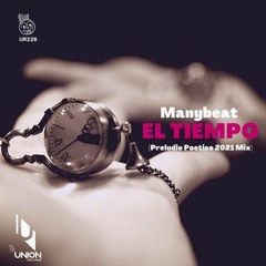 Manybeat  El Tiempo Preludio Poetico 2021