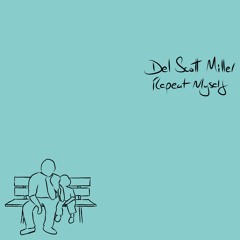 Repeat Myself