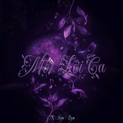 Một Lời Ca (Audio Version) - TK f.t Zun & Nan