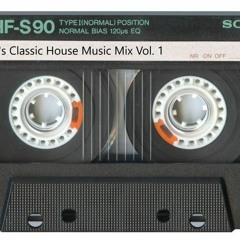 Classic House Mix Vol. 1