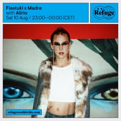Fiestuki x Madre - Alírio - 10 Aug 2024