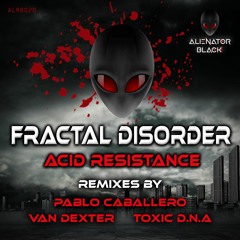 Fractal Disorder - Acid Resistance (Van Dexter Remix) Preview